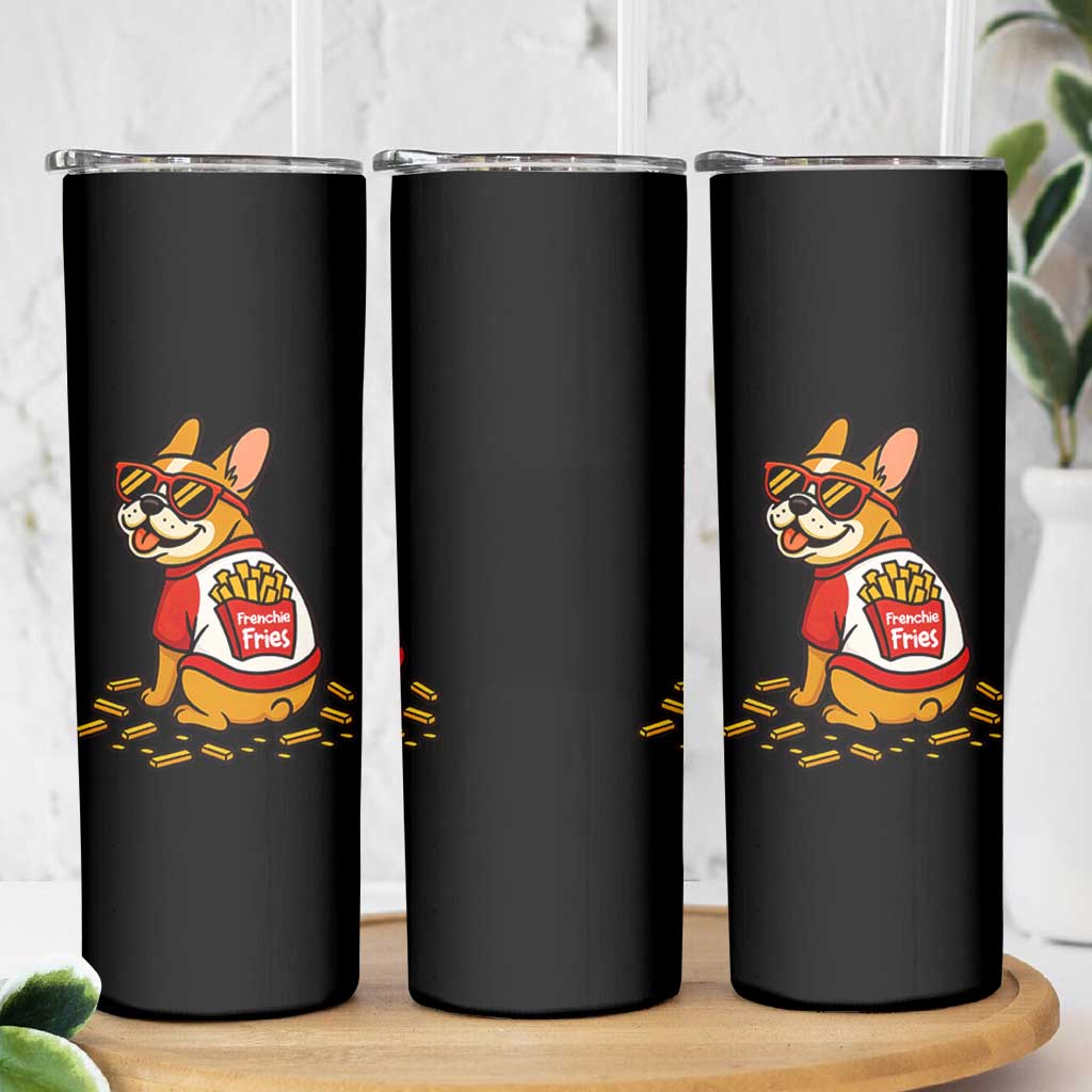 Frenchie Fries Skinny Tumbler Funny French Bulldog Lover Gift