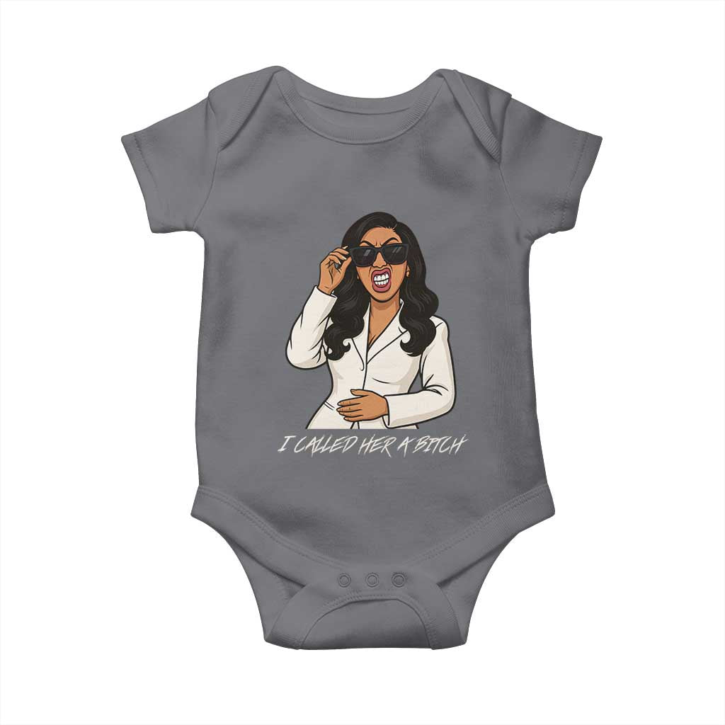 Funny Attitude Sarcasm Baby Onesie I Called Her A Bitch - Wonder Print Shop