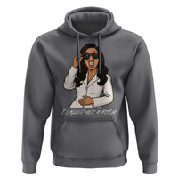 Funny Attitude Sarcasm Hoodie I Called Her A Bitch - Wonder Print Shop