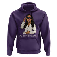 Funny Attitude Sarcasm Hoodie I Called Her A Bitch - Wonder Print Shop
