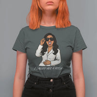 Funny Attitude Sarcasm T Shirt For Women I Called Her A Bitch - Wonder Print Shop
