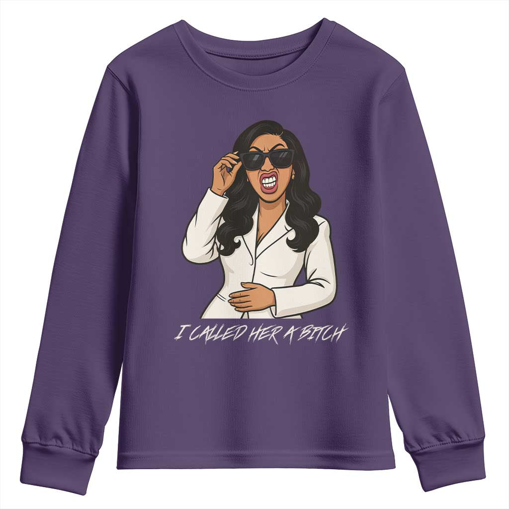 Funny Attitude Sarcasm Youth Sweatshirt I Called Her A Bitch - Wonder Print Shop