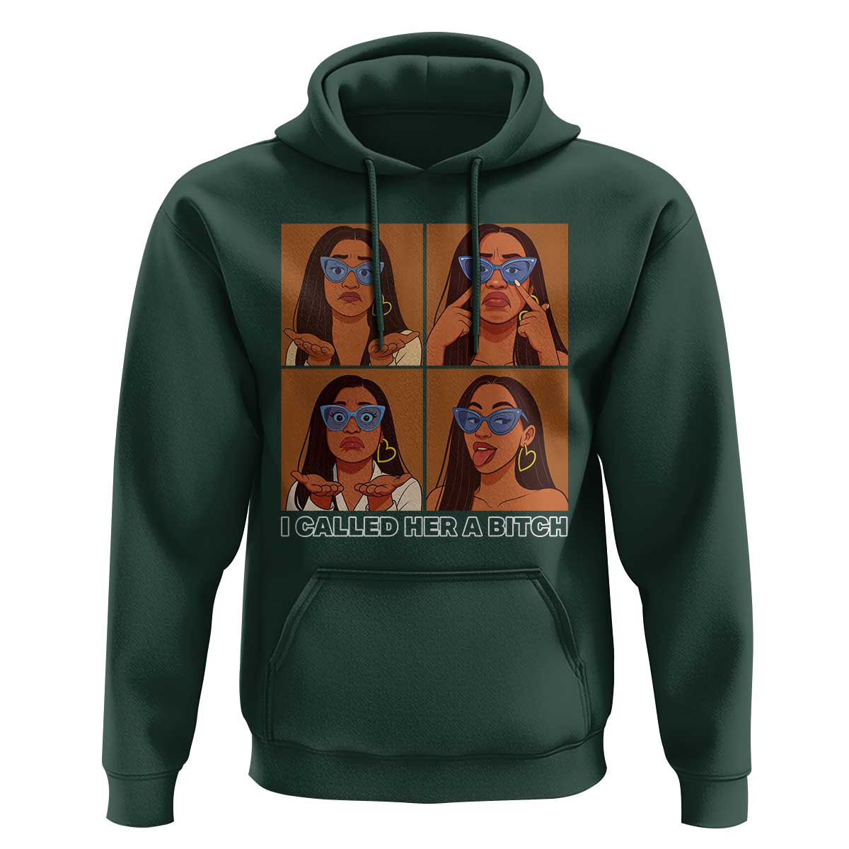 I Called Her A Bitch Hoodie Funny Court Sarcasm - Wonder Print Shop
