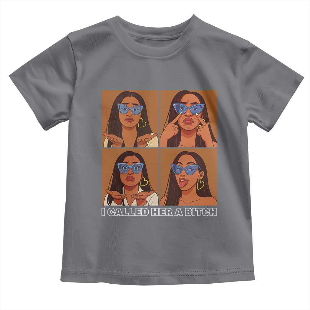 I Called Her A Bitch Toddler T Shirt Funny Court Sarcasm - Wonder Print Shop