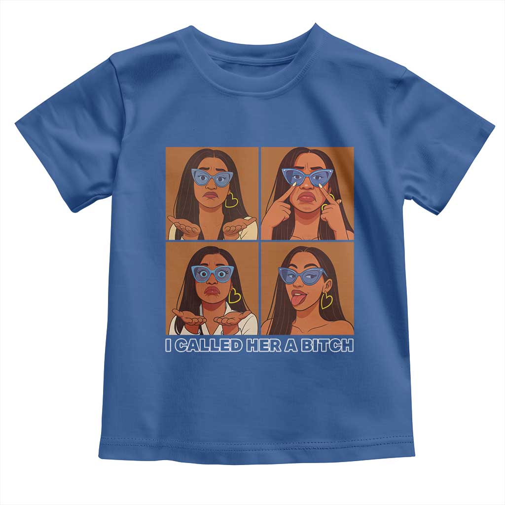 I Called Her A Bitch Toddler T Shirt Funny Court Sarcasm - Wonder Print Shop