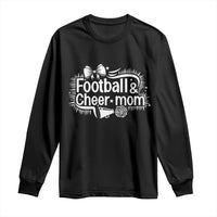 Football And Cheer Mom Quote Long Sleeve Shirt Sport Cheerleading Season Gift - Wonder Print Shop