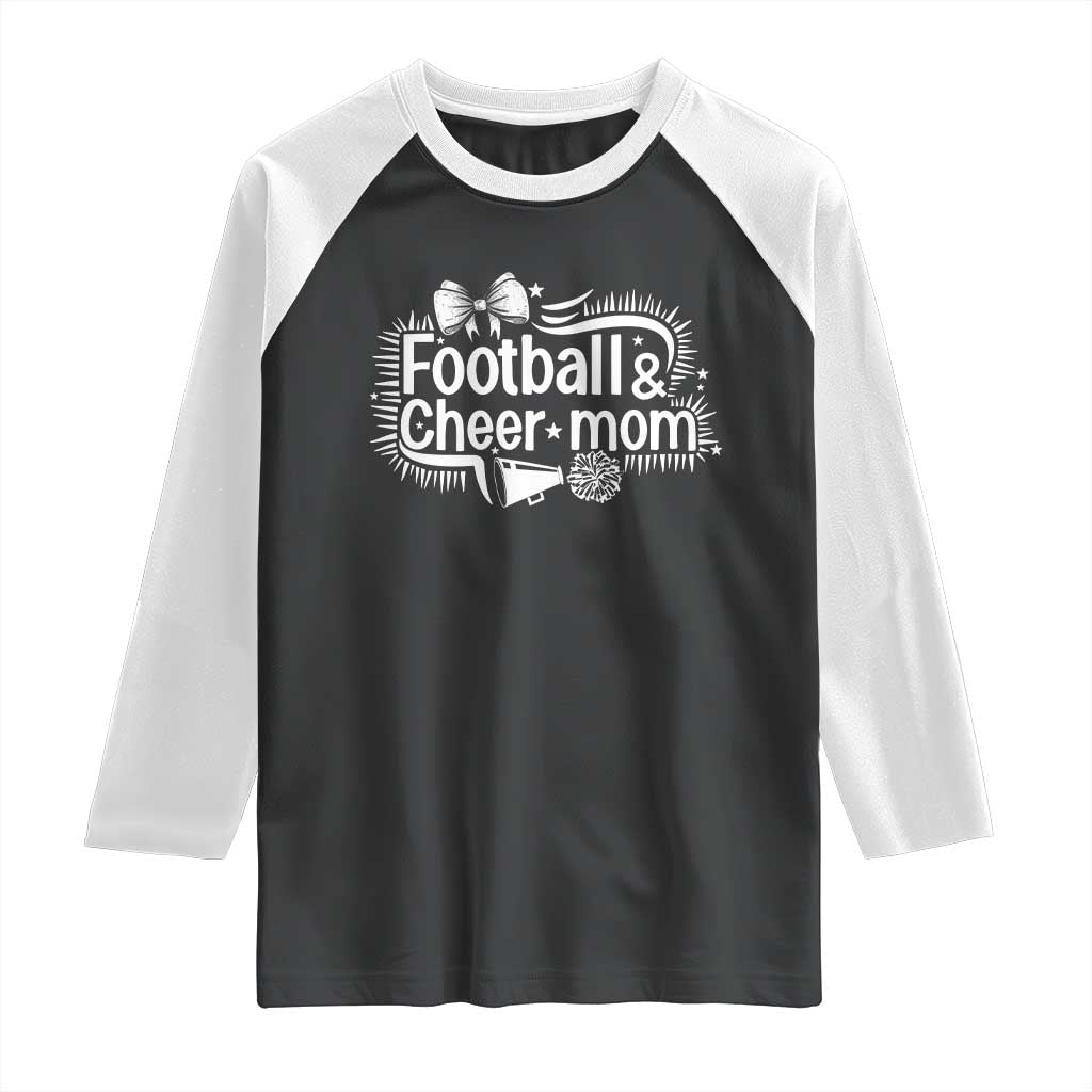 Football And Cheer Mom Quote Raglan Shirt Sport Cheerleading Season Gift - Wonder Print Shop