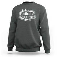 Football And Cheer Mom Quote Sweatshirt Sport Cheerleading Season Gift - Wonder Print Shop