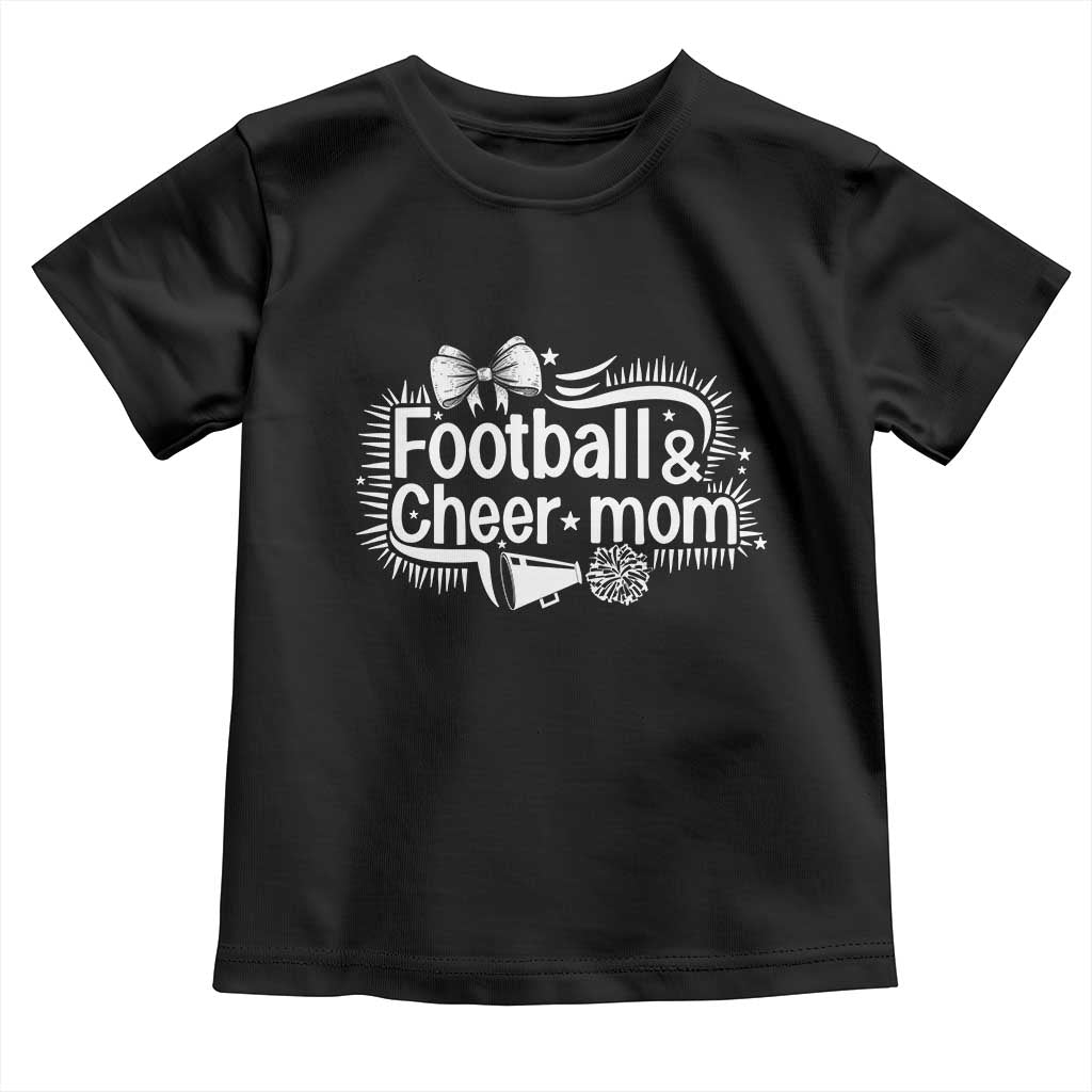 Football And Cheer Mom Quote Toddler T Shirt Sport Cheerleading Season Gift - Wonder Print Shop