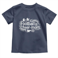 Football And Cheer Mom Quote Toddler T Shirt Sport Cheerleading Season Gift - Wonder Print Shop