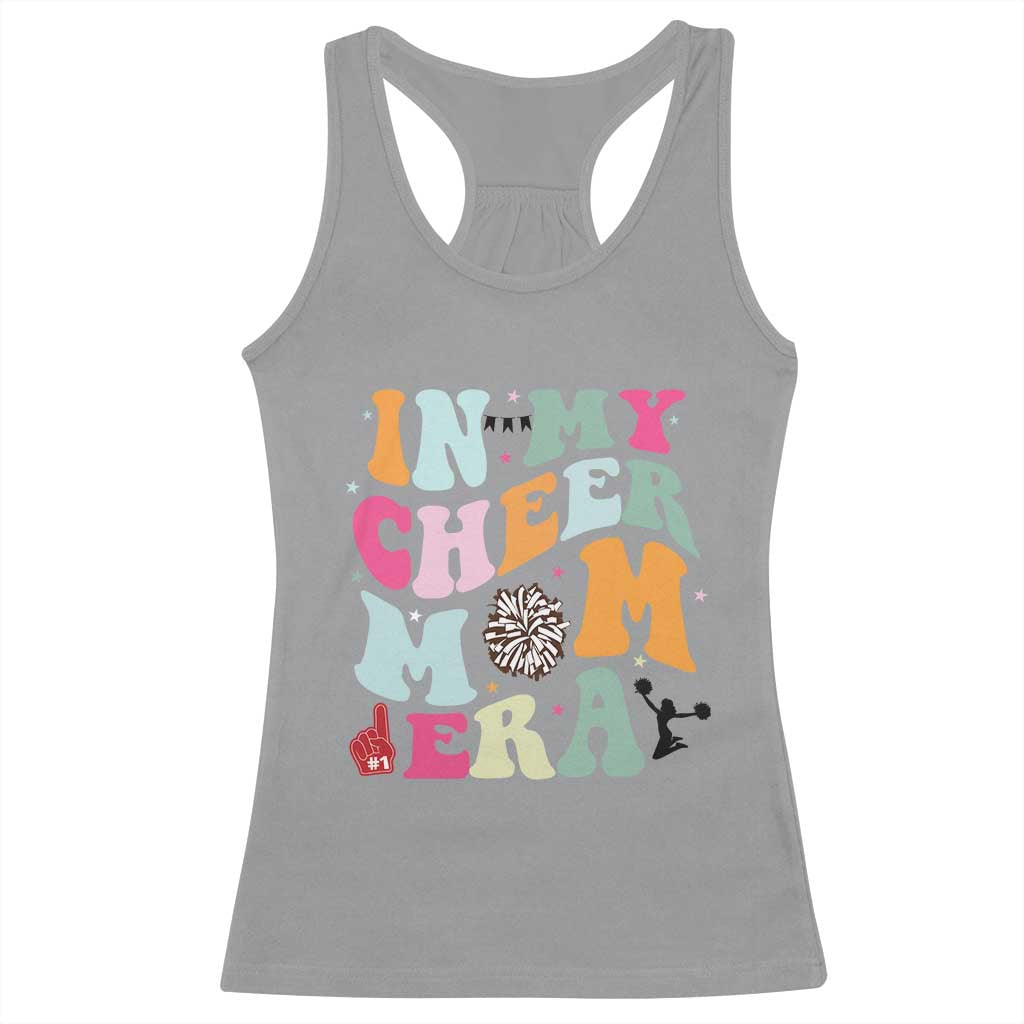 In My Cheer Mom Era Racerback Tank Top Cheerleading Gift - Wonder Print Shop
