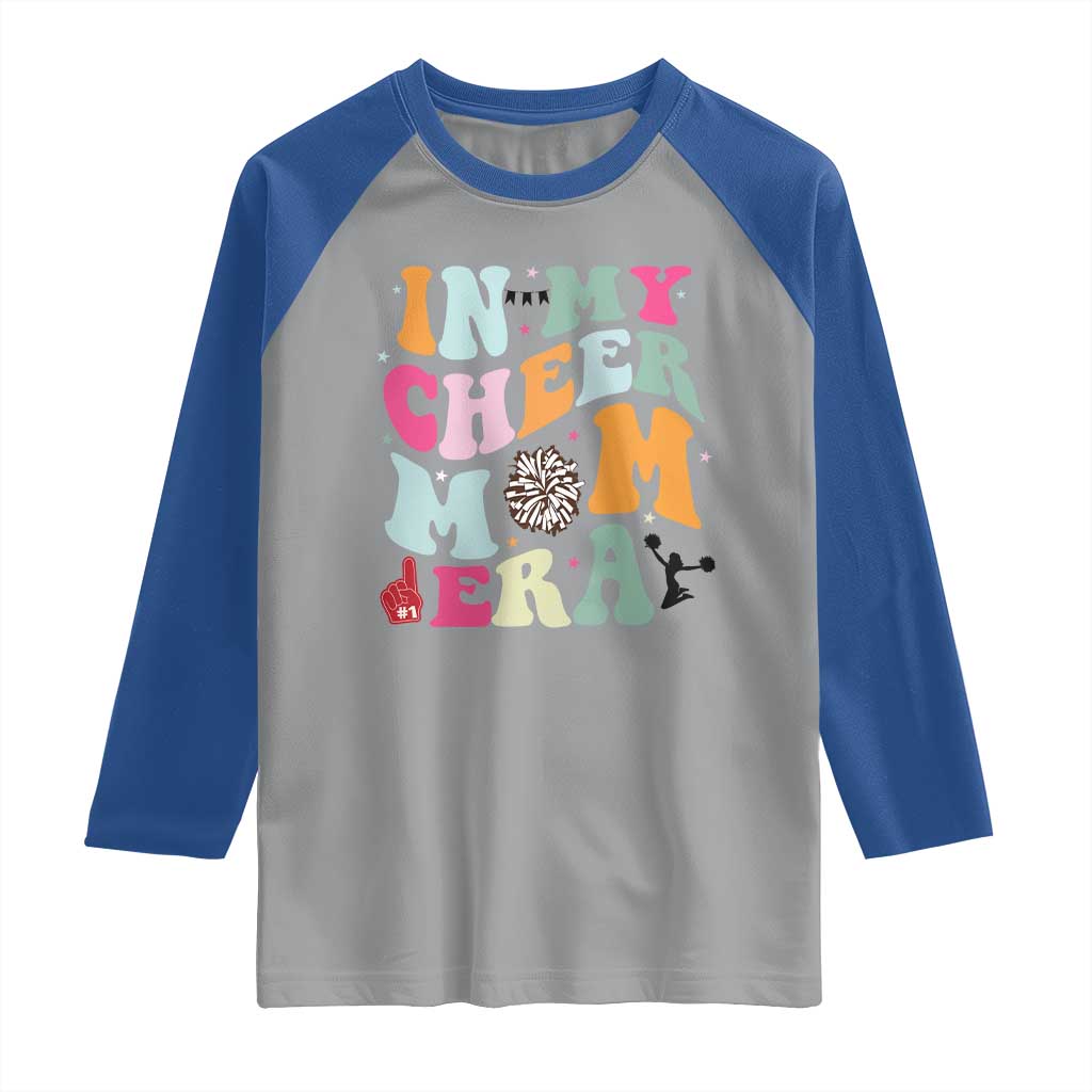 In My Cheer Mom Era Raglan Shirt Cheerleading Gift - Wonder Print Shop