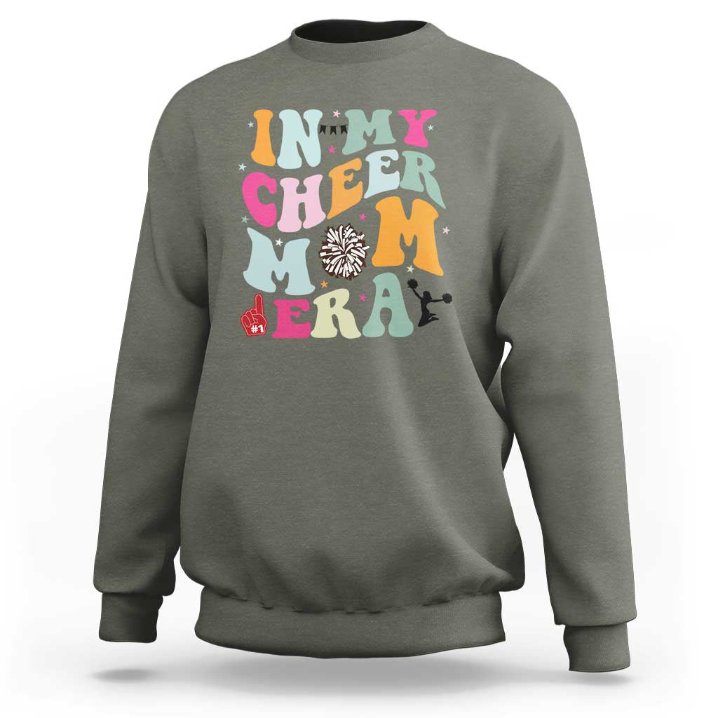 In My Cheer Mom Era Sweatshirt Cheerleading Gift - Wonder Print Shop