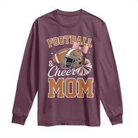 Funny Football And Cheer Mom Quote Long Sleeve Shirt Sports Season Gift - Wonder Print Shop