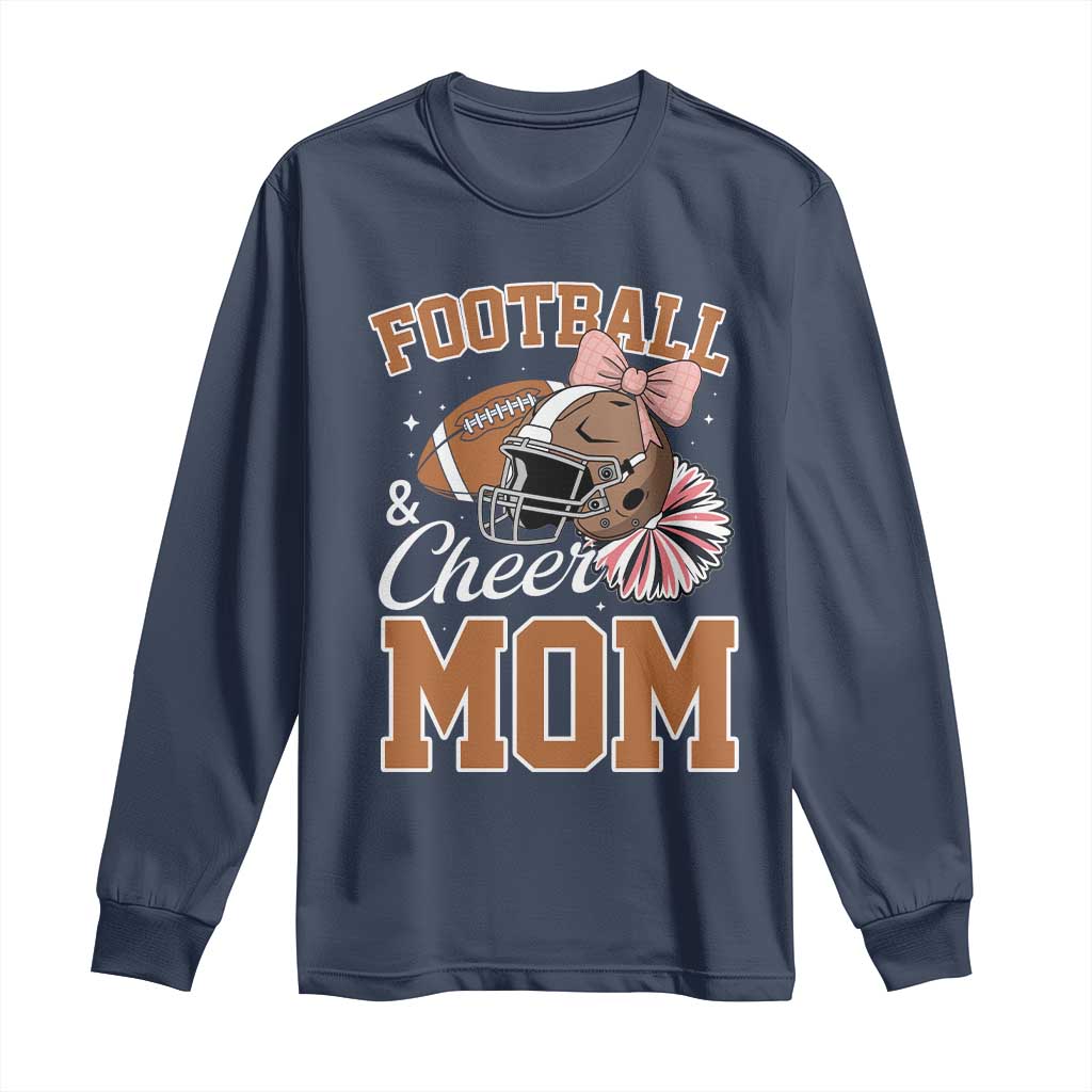 Funny Football And Cheer Mom Quote Long Sleeve Shirt Sports Season Gift - Wonder Print Shop