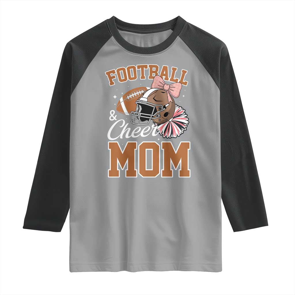 Funny Football And Cheer Mom Quote Raglan Shirt Sports Season Gift - Wonder Print Shop