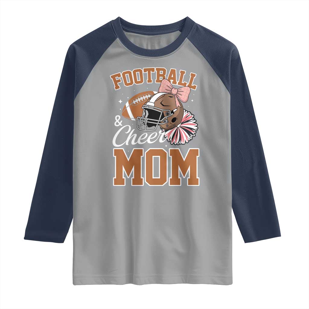 Funny Football And Cheer Mom Quote Raglan Shirt Sports Season Gift - Wonder Print Shop