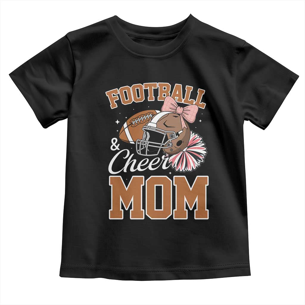 Funny Football And Cheer Mom Quote Toddler T Shirt Sports Season Gift - Wonder Print Shop