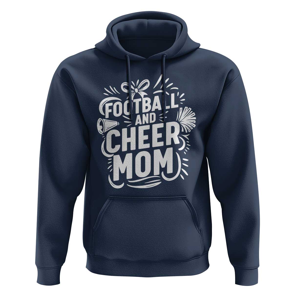 Football And Cheer Mom Quote Hoodie Team Supporter Gift Idea - Wonder Print Shop