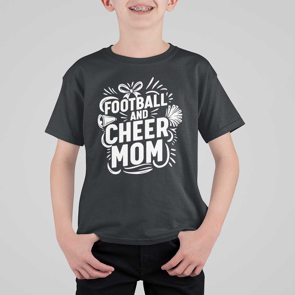Football And Cheer Mom Quote T Shirt For Kid Team Supporter Gift Idea - Wonder Print Shop