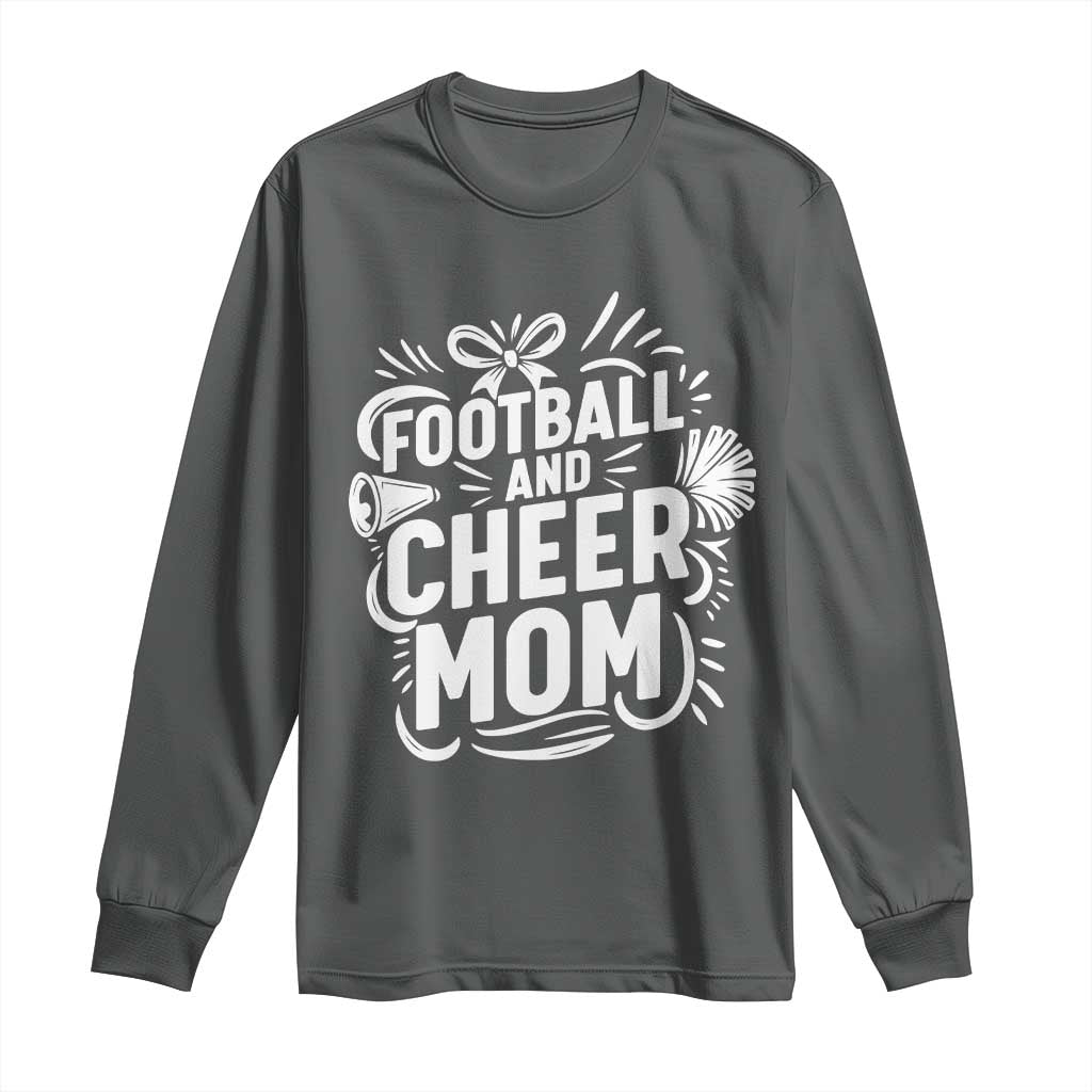 Football And Cheer Mom Quote Long Sleeve Shirt Team Supporter Gift Idea - Wonder Print Shop