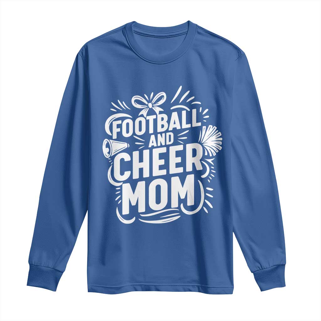 Football And Cheer Mom Quote Long Sleeve Shirt Team Supporter Gift Idea - Wonder Print Shop