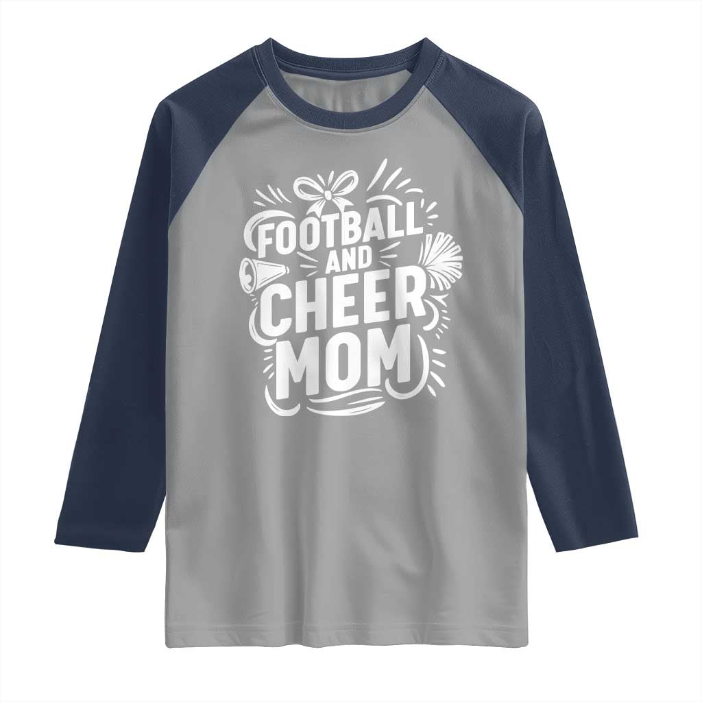 Football And Cheer Mom Quote Raglan Shirt Team Supporter Gift Idea - Wonder Print Shop