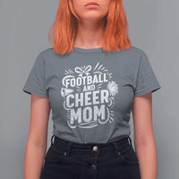 Football And Cheer Mom Quote T Shirt For Women Team Supporter Gift Idea - Wonder Print Shop