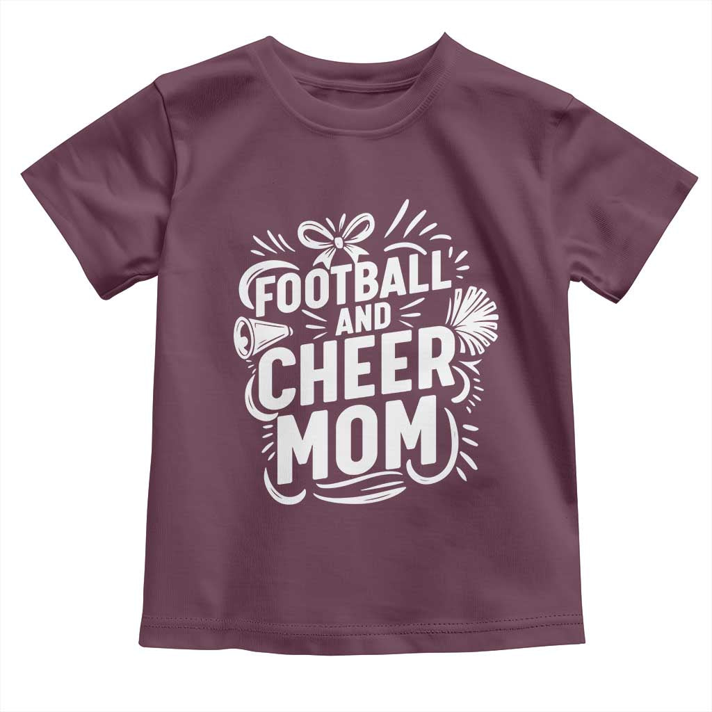 Football And Cheer Mom Quote Toddler T Shirt Team Supporter Gift Idea - Wonder Print Shop