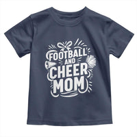 Football And Cheer Mom Quote Toddler T Shirt Team Supporter Gift Idea - Wonder Print Shop