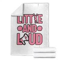 Little And Loud Quote Throw Blanket Cheerleader Girl Sports Gift - Wonder Print Shop