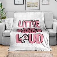 Little And Loud Quote Throw Blanket Cheerleader Girl Sports Gift - Wonder Print Shop