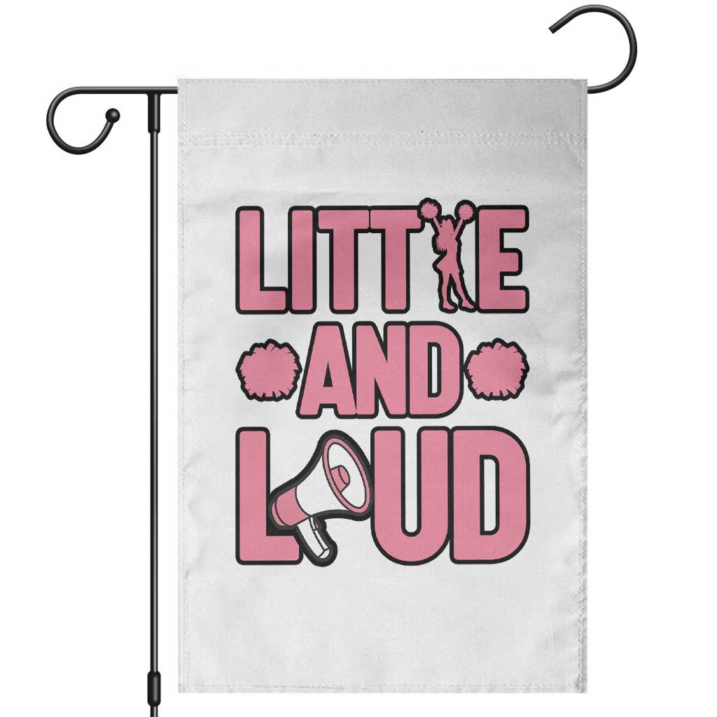 Little And Loud Quote Garden Flag Cheerleader Girl Sports Gift - Wonder Print Shop