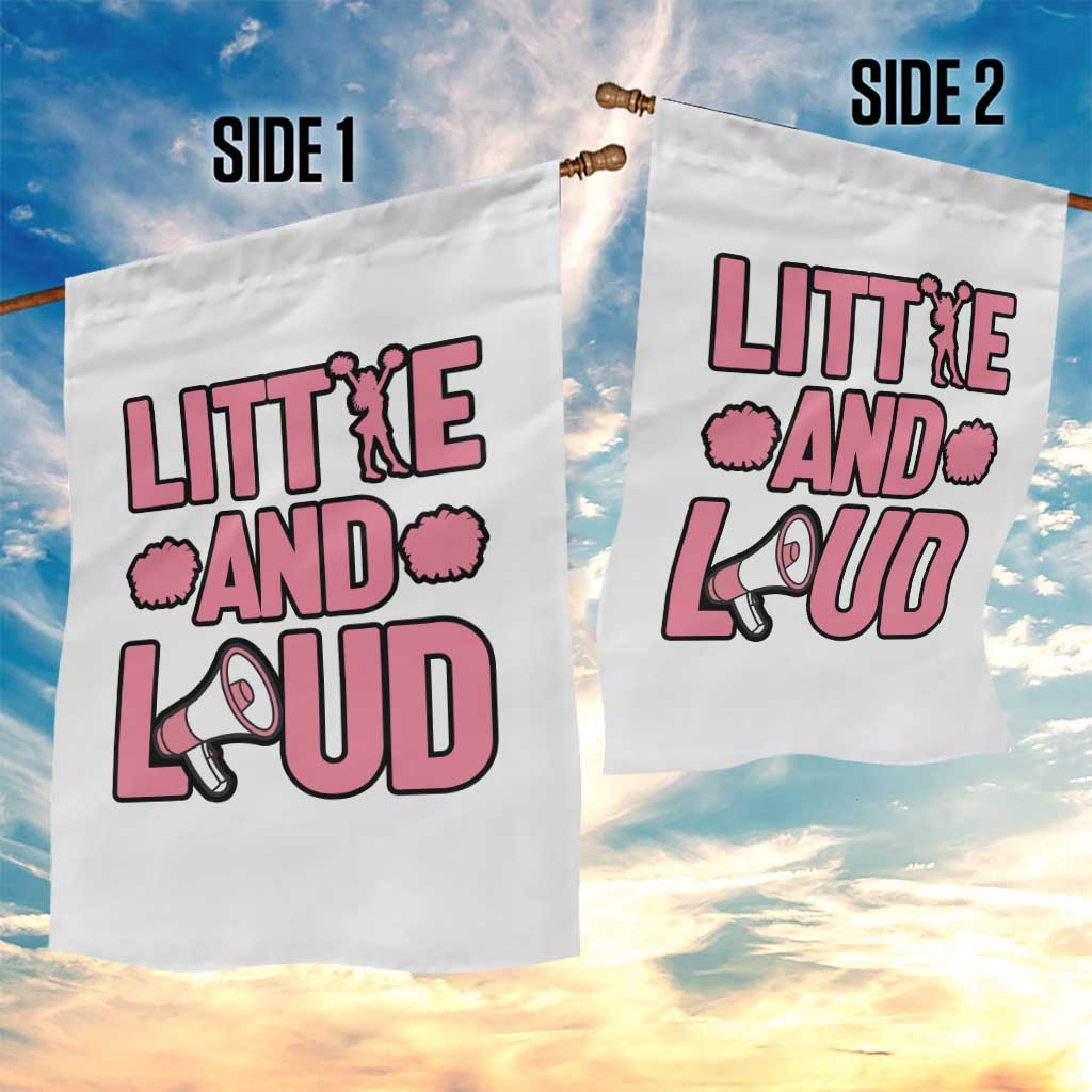 Little And Loud Quote Garden Flag Cheerleader Girl Sports Gift - Wonder Print Shop