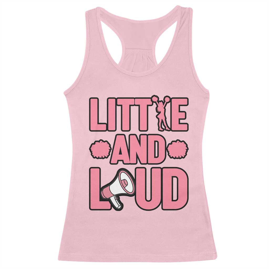 Little And Loud Quote Racerback Tank Top Cheerleader Girl Sports Gift - Wonder Print Shop