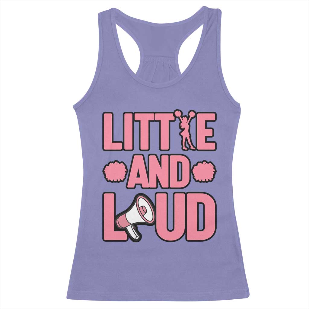 Little And Loud Quote Racerback Tank Top Cheerleader Girl Sports Gift - Wonder Print Shop