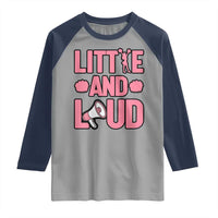 Little And Loud Quote Raglan Shirt Cheerleader Girl Sports Gift - Wonder Print Shop