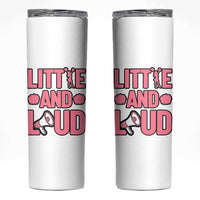 Little And Loud Quote Skinny Tumbler Cheerleader Girl Sports Gift - Wonder Print Shop