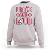 Little And Loud Quote Sweatshirt Cheerleader Girl Sports Gift - Wonder Print Shop