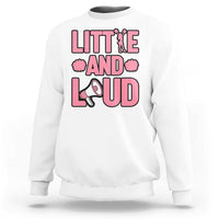 Little And Loud Quote Sweatshirt Cheerleader Girl Sports Gift - Wonder Print Shop