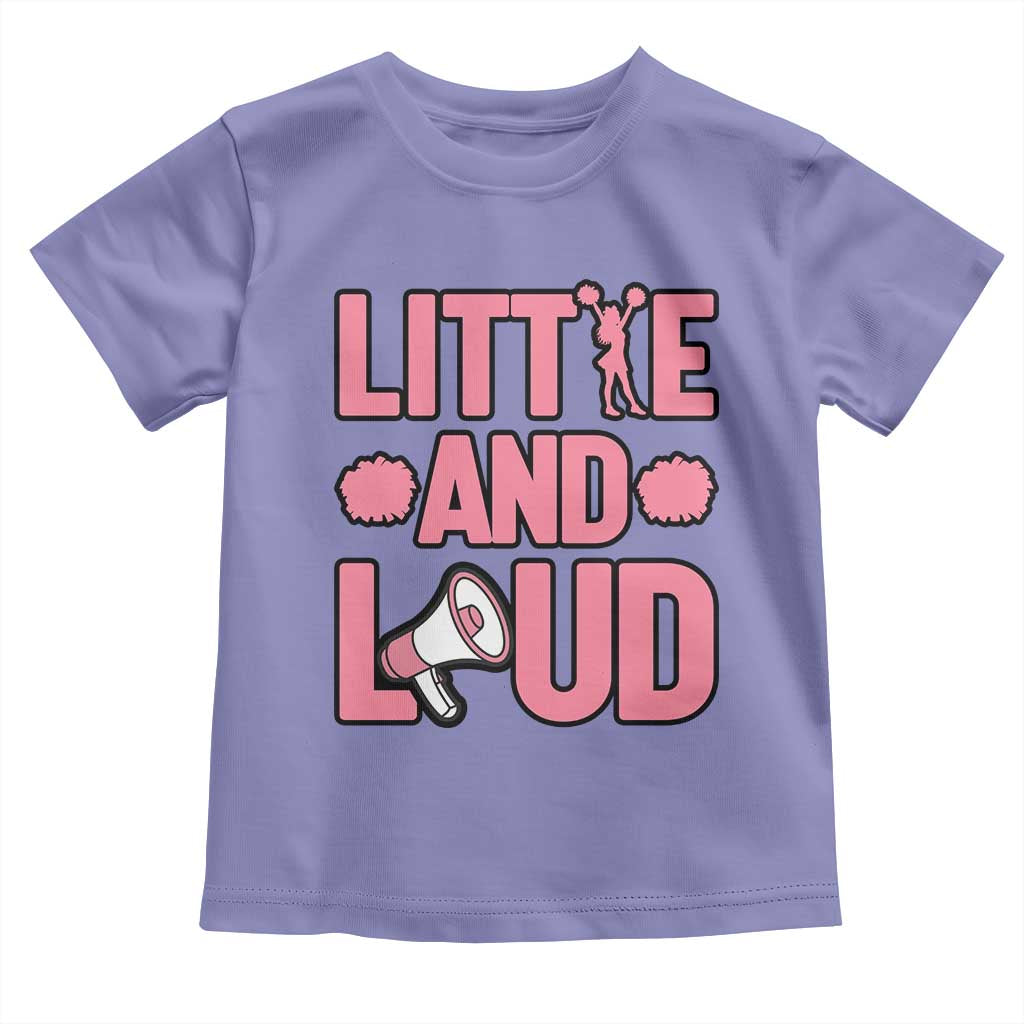 Little And Loud Quote Toddler T Shirt Cheerleader Girl Sports Gift - Wonder Print Shop