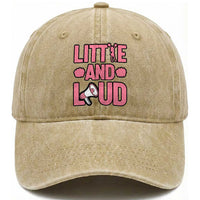 Little And Loud Quote Washed Cotton Baseball Cap Cheerleader Girl Sports Gift