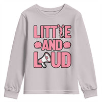 Little And Loud Quote Youth Sweatshirt Cheerleader Girl Sports Gift - Wonder Print Shop
