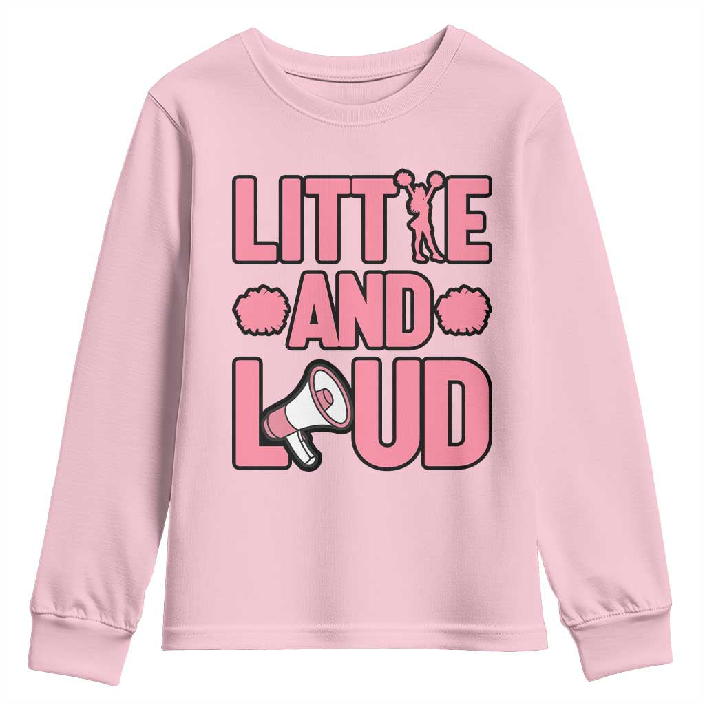 Little And Loud Quote Youth Sweatshirt Cheerleader Girl Sports Gift - Wonder Print Shop