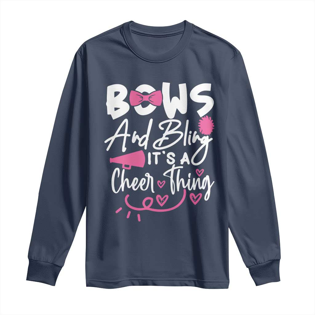 Bows And Bling Its A Cheer Thing Long Sleeve Shirt Cheerleading Gift - Wonder Print Shop