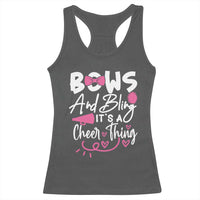 Bows And Bling Its A Cheer Thing Racerback Tank Top Cheerleading Gift - Wonder Print Shop