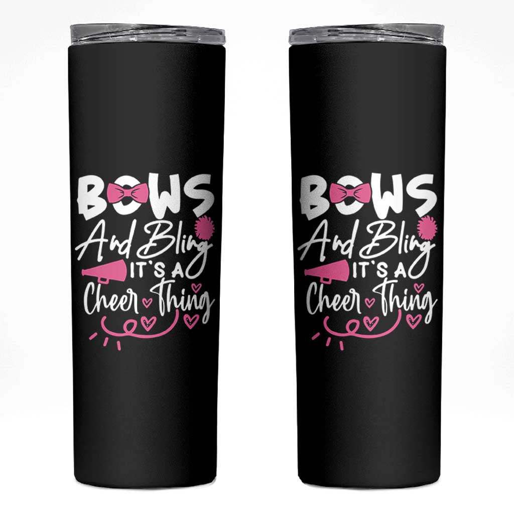 Bows And Bling Its A Cheer Thing Skinny Tumbler Cheerleading Gift - Wonder Print Shop