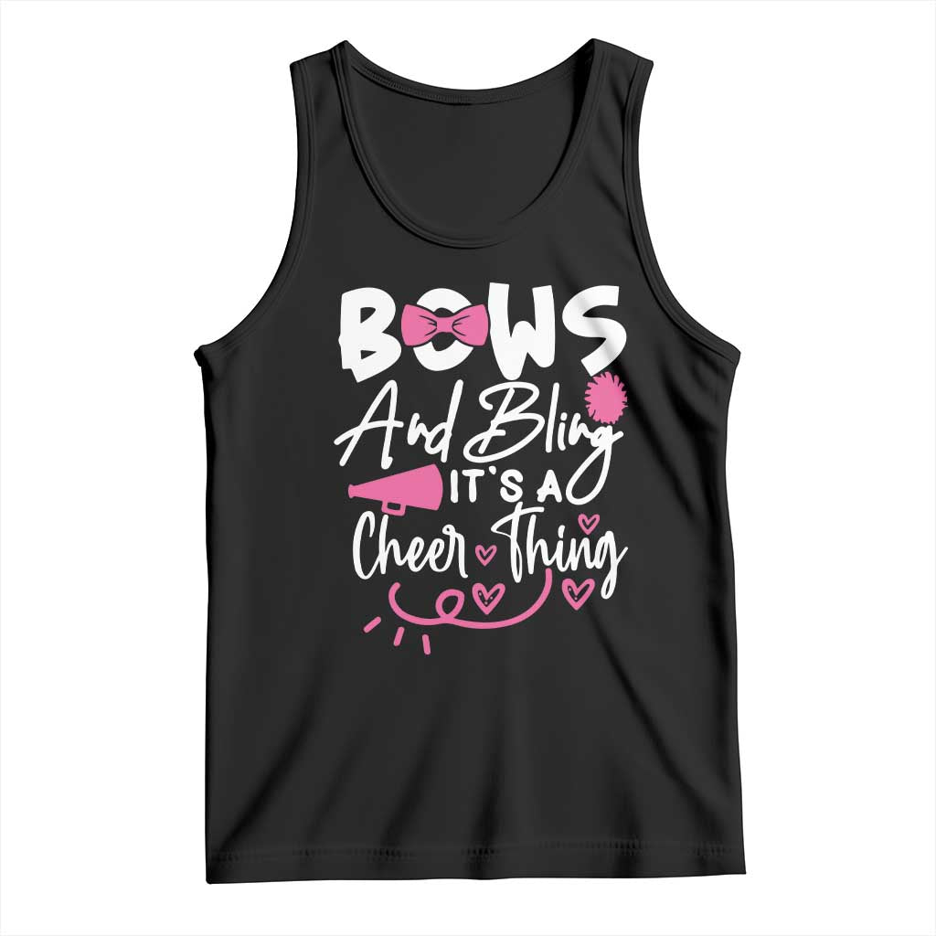 Bows And Bling Its A Cheer Thing Tank Top Cheerleading Gift - Wonder Print Shop