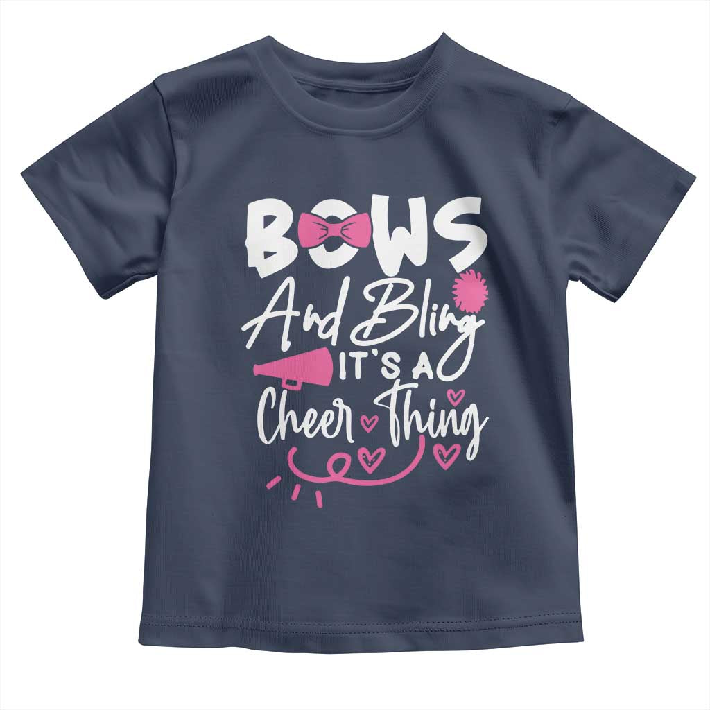 Bows And Bling Its A Cheer Thing Toddler T Shirt Cheerleading Gift - Wonder Print Shop