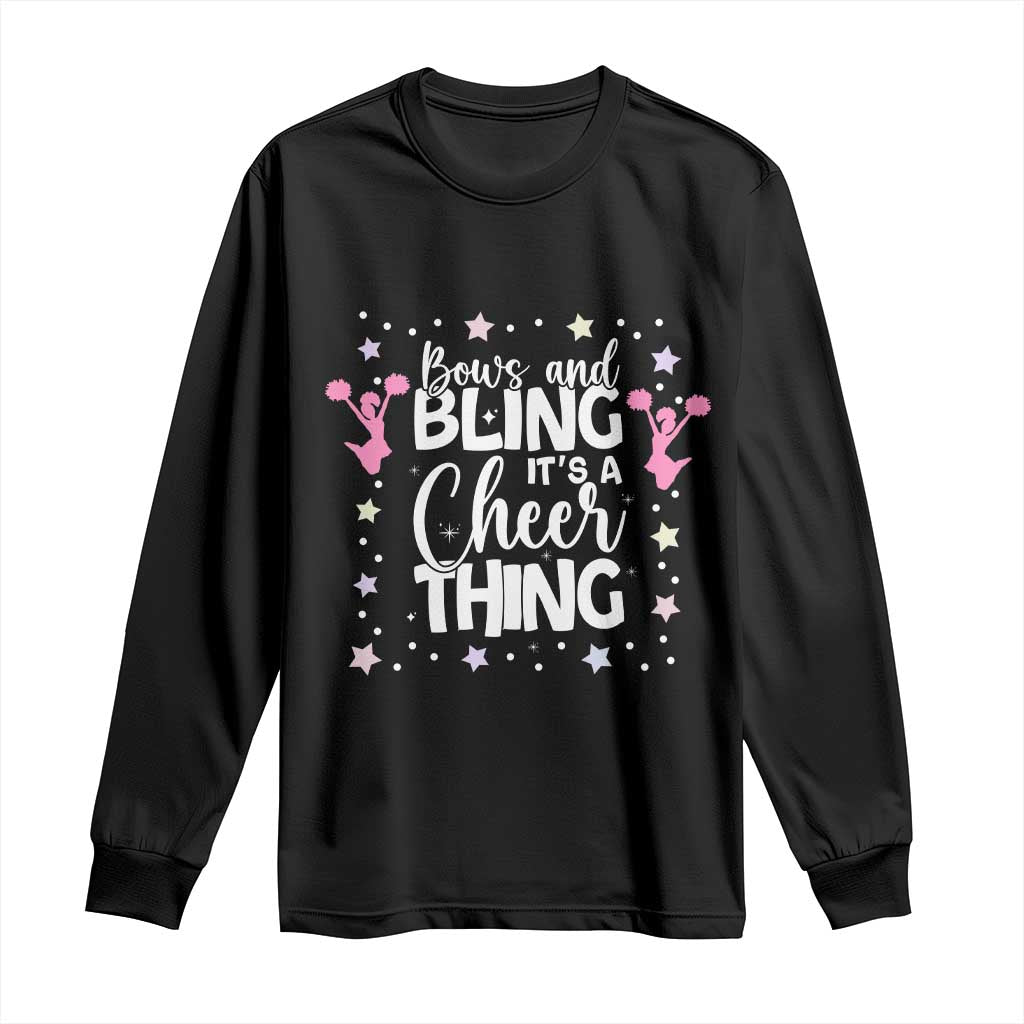 Bows And Bling Its A Cheer Thing Long Sleeve Shirt Cheer Mom And Cheerleader Gift - Wonder Print Shop